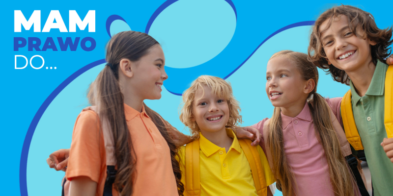 UNICEF Polska - Mam prawo do