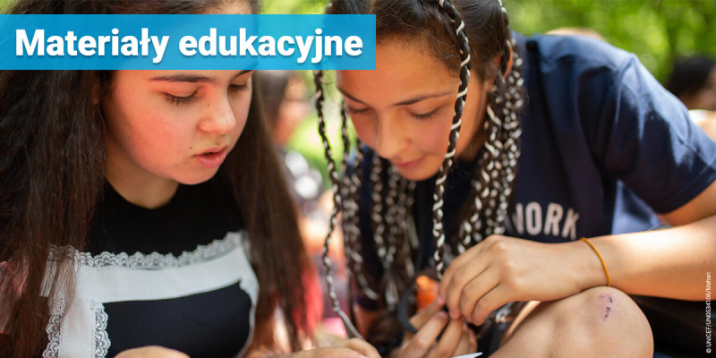 UNICEF Polska - Materiały edukacyjne