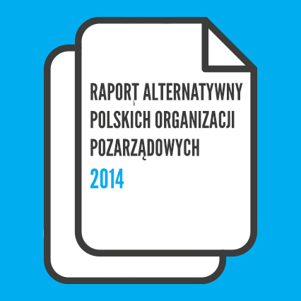 Raport Alternatywny polskich organizacji pozarządowych 2014